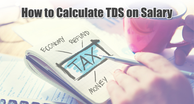 How to Calculate TDS on Salary