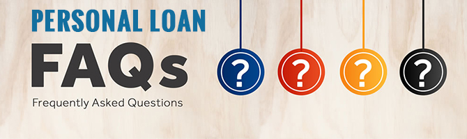 Personal Loan FAQs