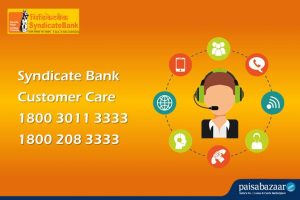 Syndicate Bank Customer Care 24x7 Toll Free Number Paisabazaar com