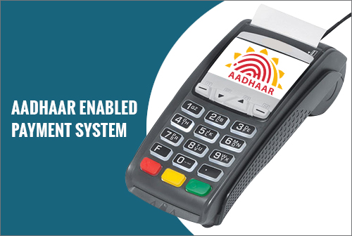 Aadhaar Enabled Payment System (AePS) - Paisabazaar.com