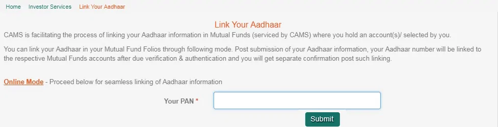 link aadhaar with mutual funds through CAMS step 1