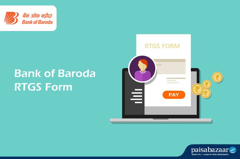 Bank Of Baroda Rtgs Form Paisabazaar Com