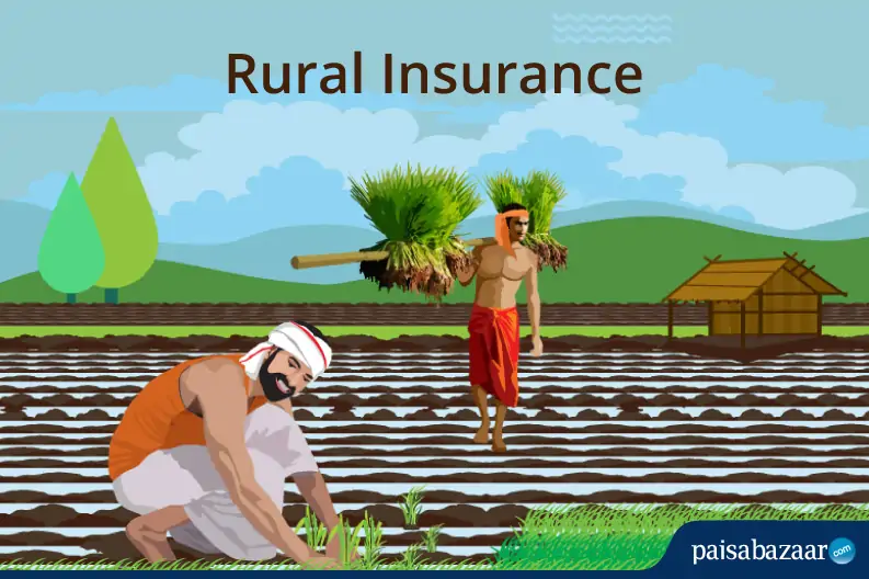 Rural Insurance: Types & Companies In India