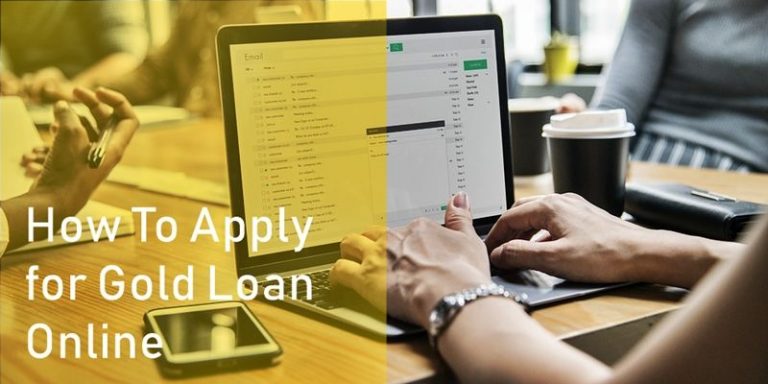 Gold Loan Apply Online - The Process