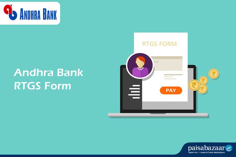 Andhra Bank RTGS Form