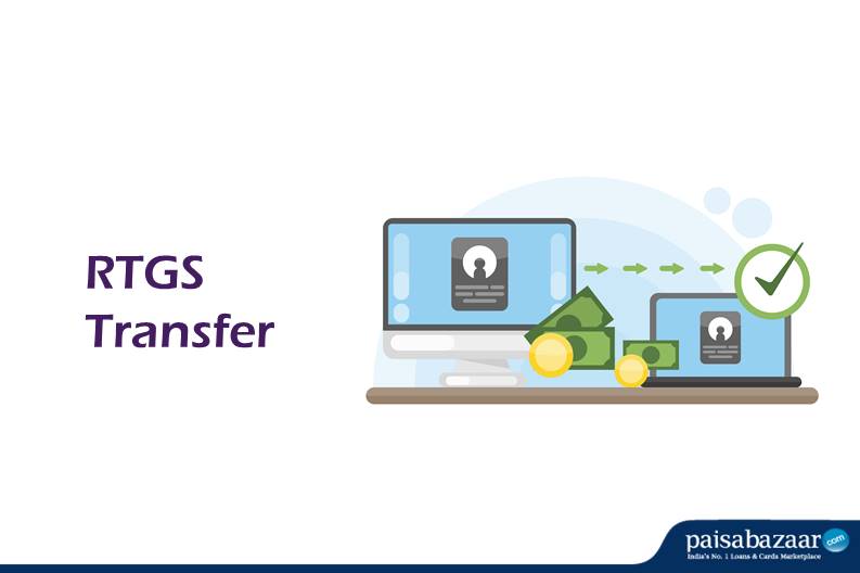 What is RTGS in Banking - Paisabazaar.com