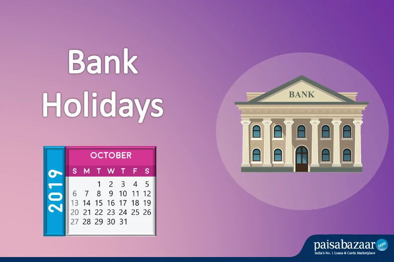 11 Days Holidays For Banks In October 2019