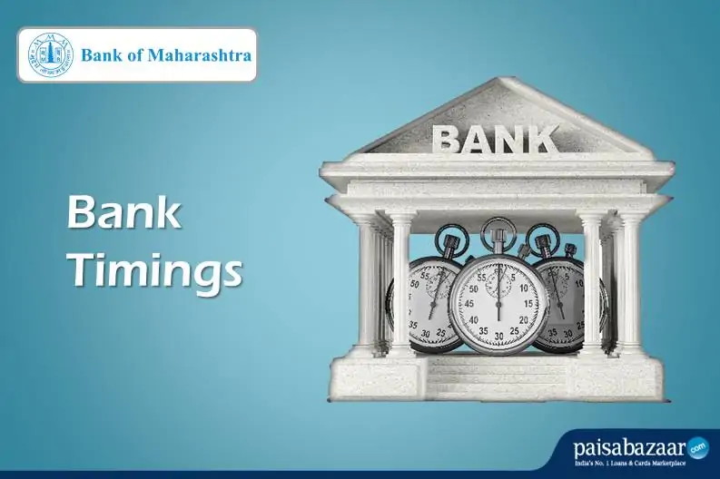 Bank of Maharashtra Timings