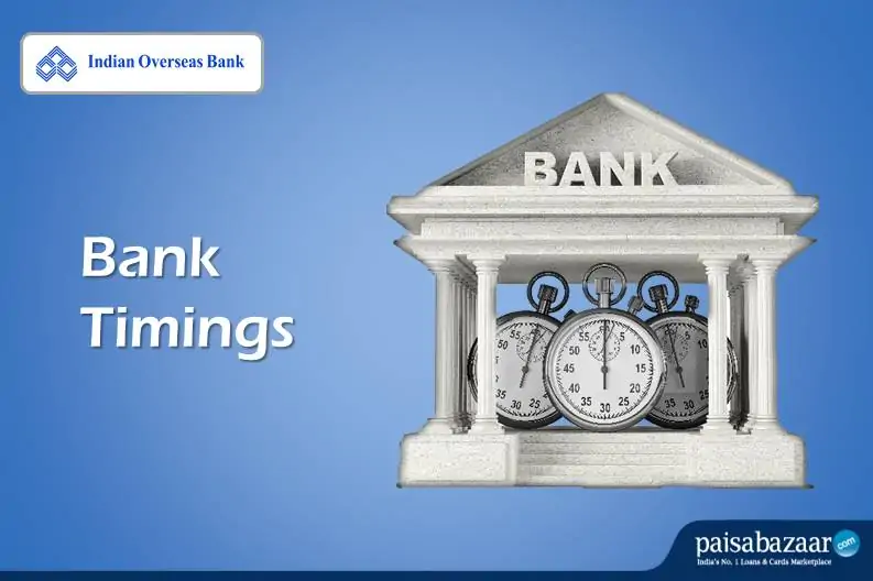 Indian Overseas Bank Timings