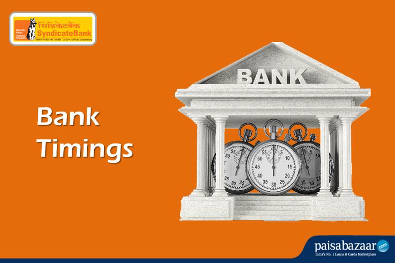 Syndicate Bank Timings - Working Hours and Lunch Timings ...