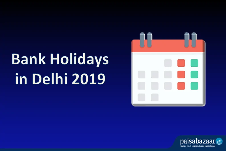 Delhi Bank Holidays 2019