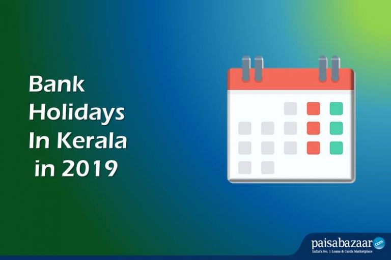 Bank Holidays in Kerala 2019 RBI Banking Holiday List Paisabazaar