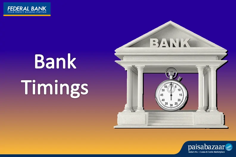 Federal Bank Timings