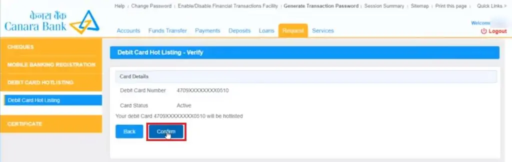 6-Canara Bank ATM Card Block - Confirm Hotlist
