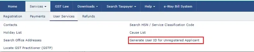 GST login generate user ID for unregistered user