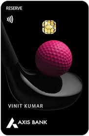 Axis Bank Reserve Credit Card