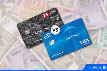 Compare HSBC Cashback Vs. Citi Cash Back