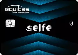 Equitas Selfe Credit Card