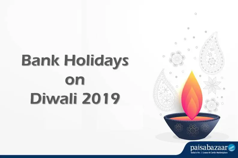 Bank Holidays on Diwali 2019